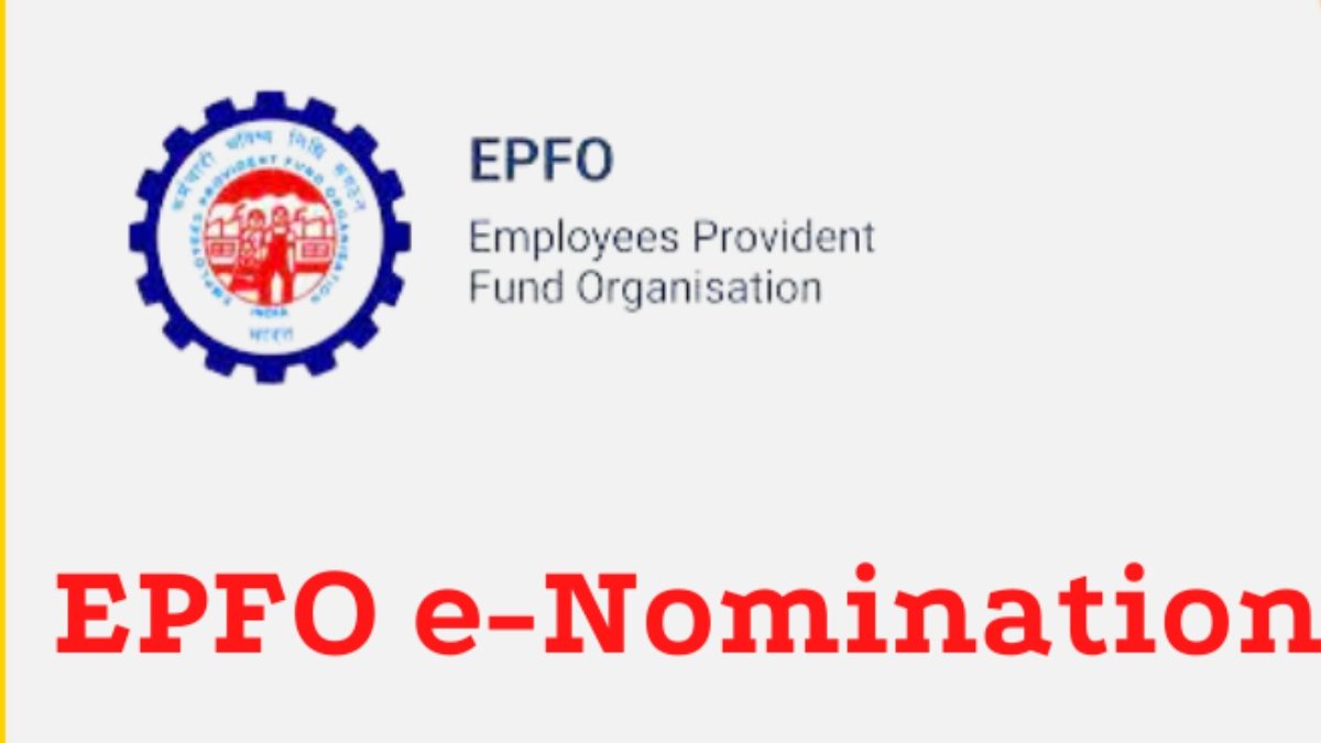 E-Nomination EPFO – Everything You Want to Know 2023